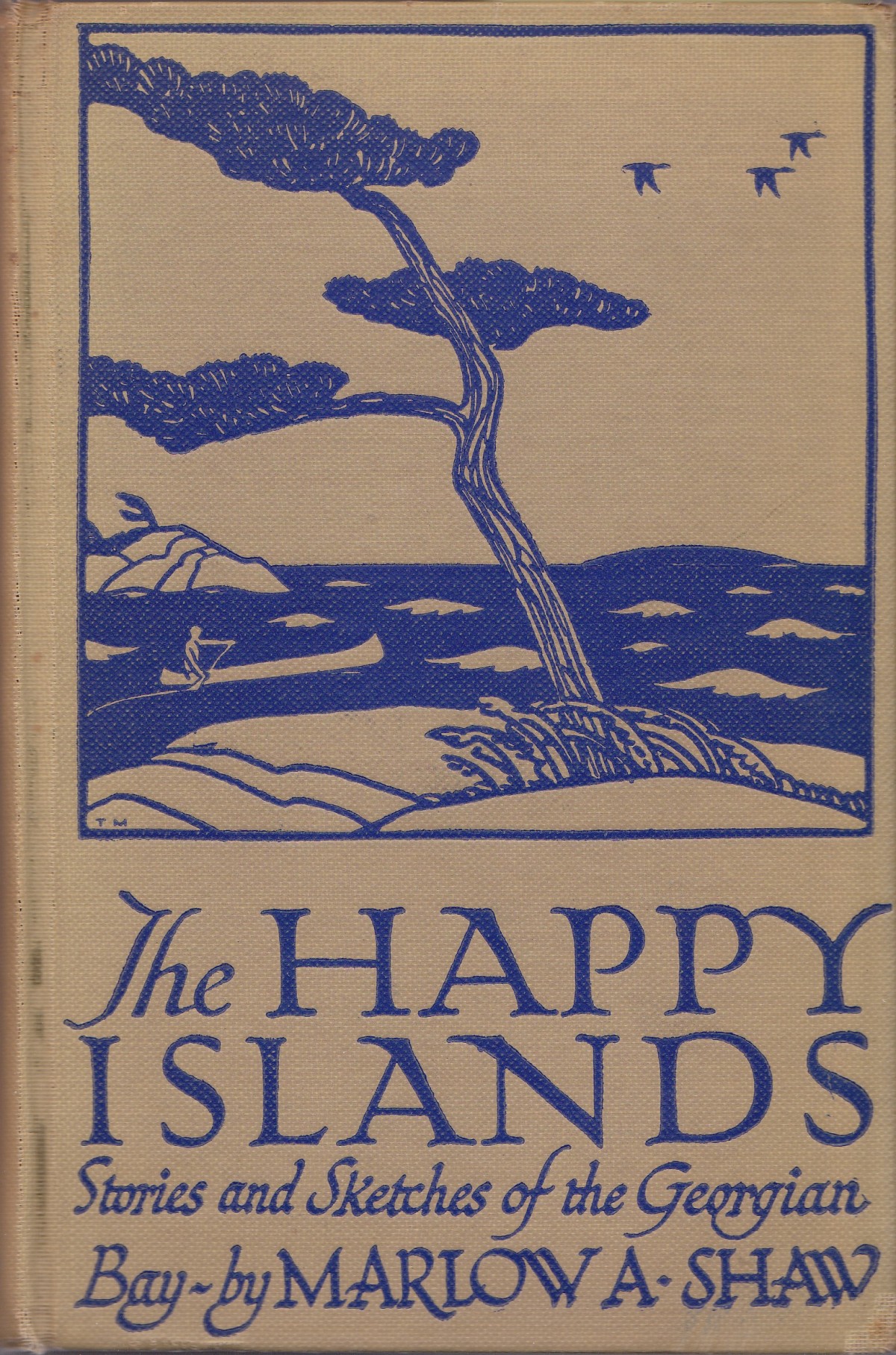 The islands were happy, even  a century ago